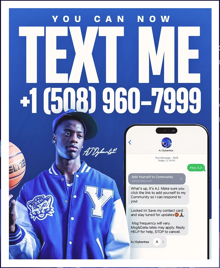 AJ Dybantsa Text Me promotional graphic with his Community phone number
