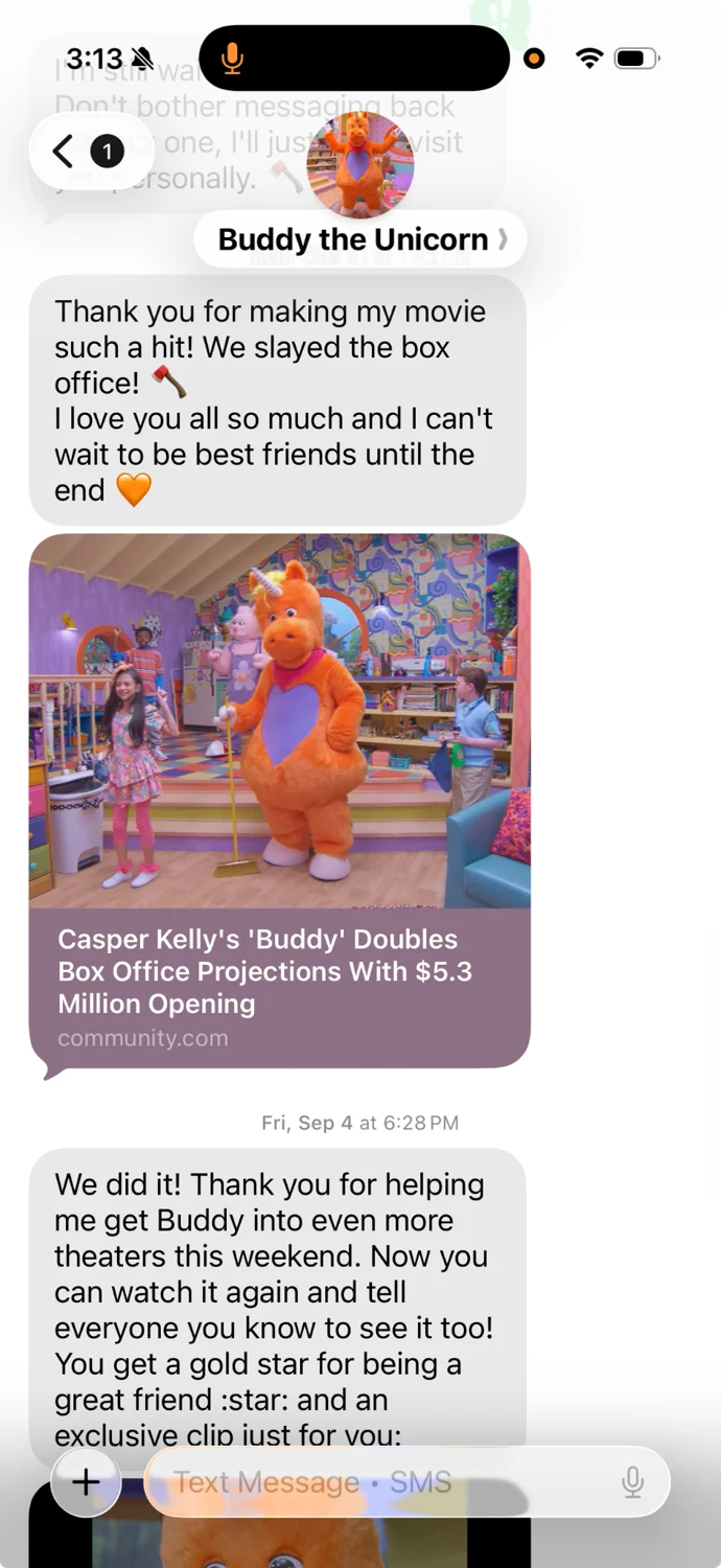 Buddy the Unicorn thanking fans by text after the box office opening